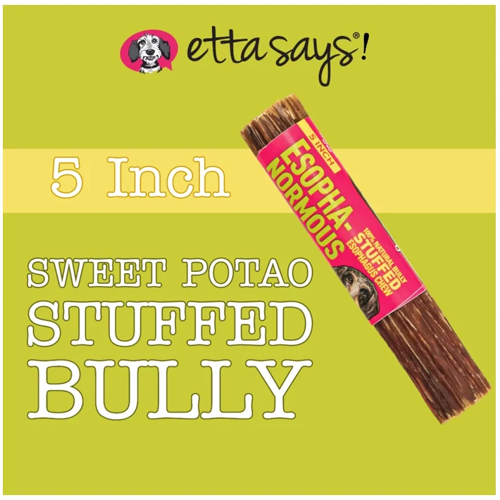 ETTA SAYS! Esophagus Stuffed Bully Sticks Dog Treat by Etta Says