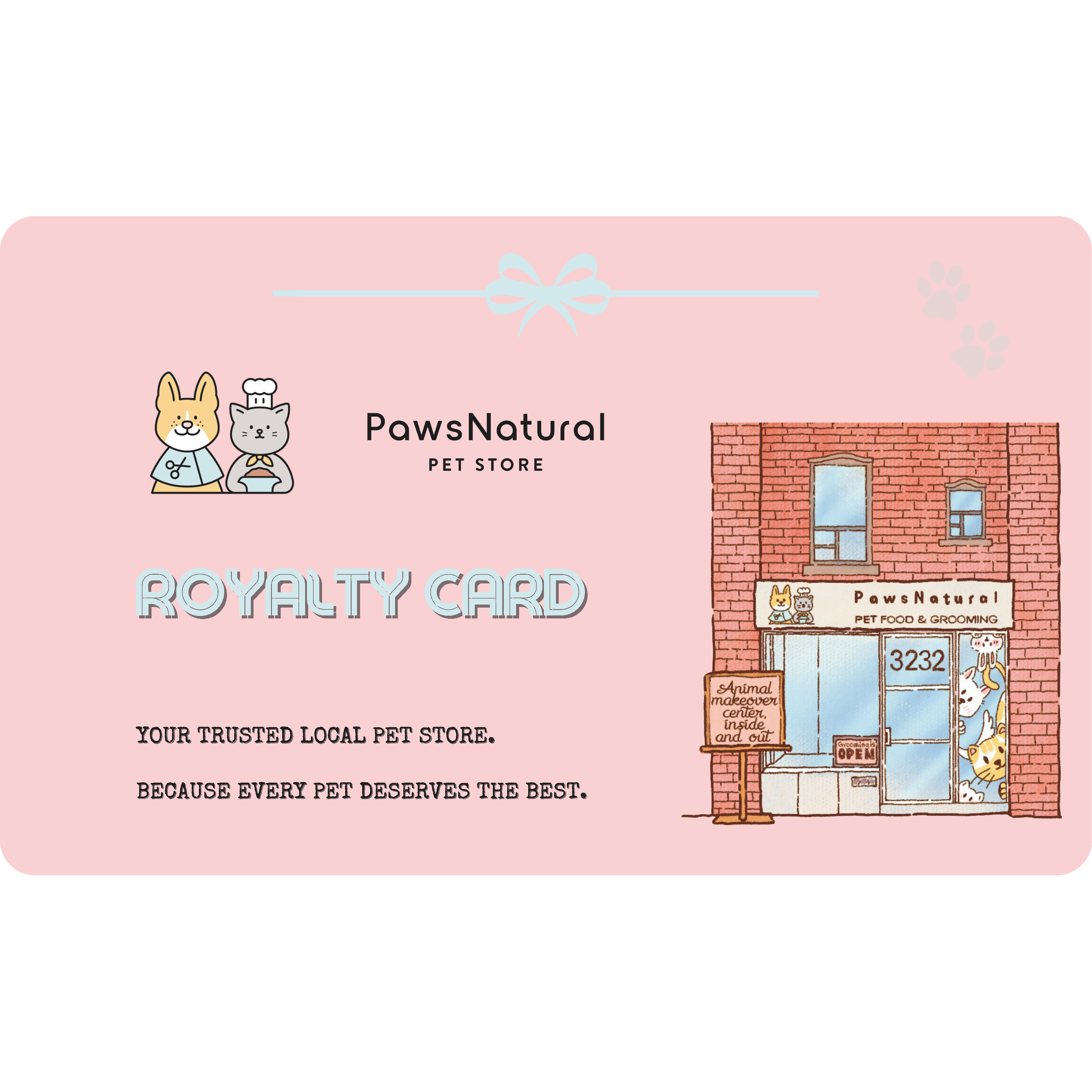 PawsNatural Pet Royalty Card